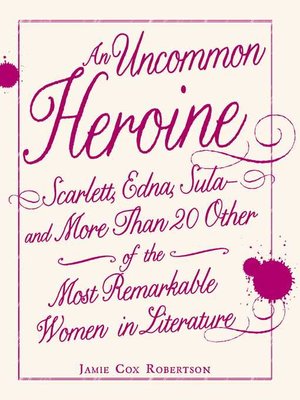 cover image of An Uncommon Heroine